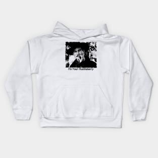 I'm Your Huckleberry Kids Hoodie